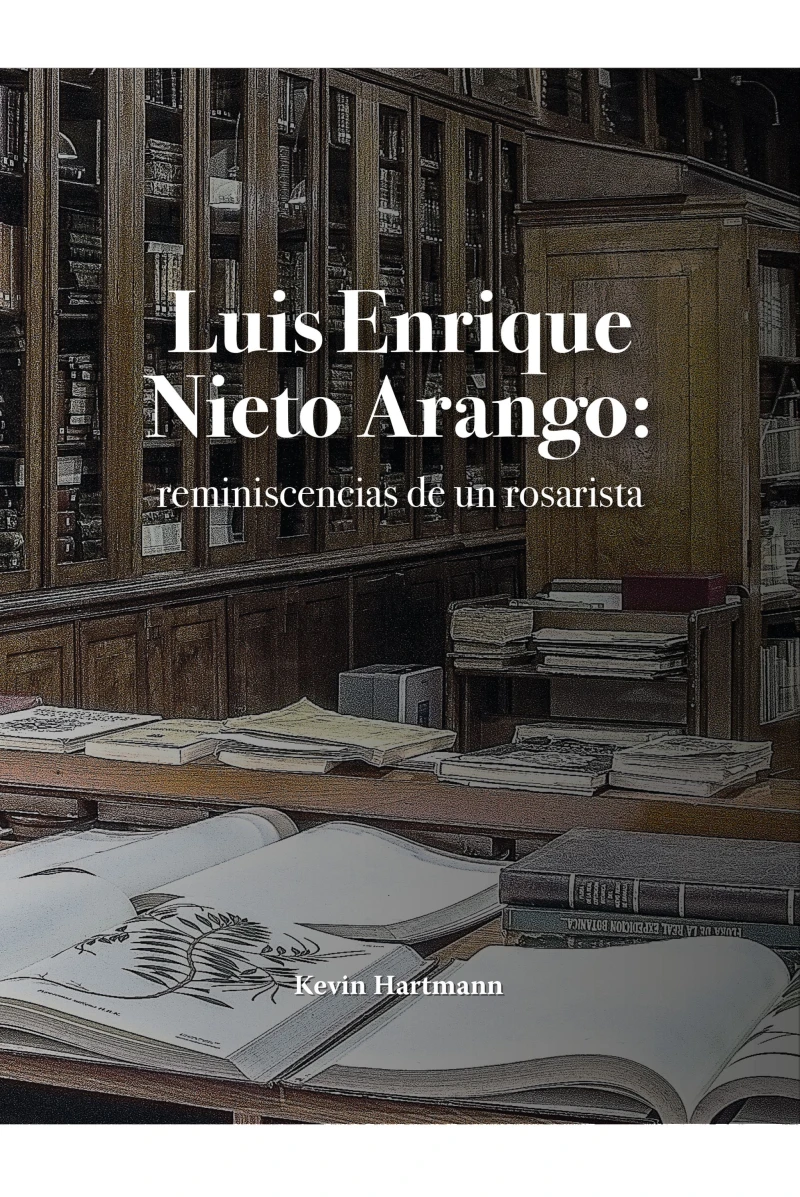 Portada: Luis Enrique Nieto Arango: reminiscencias de un rosarista