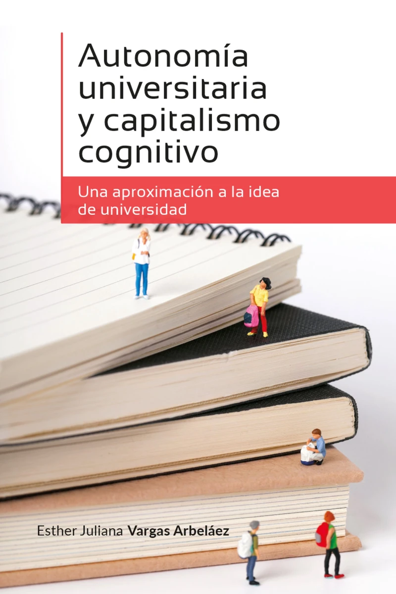 Portada: Autonomía universitaria y capitalismo cognitivo