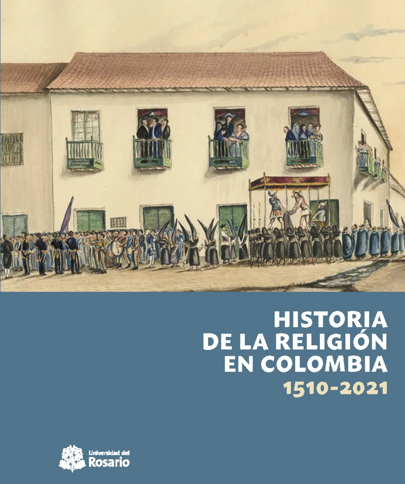Portada: Historia de la religión en Colombia, 1510-2021