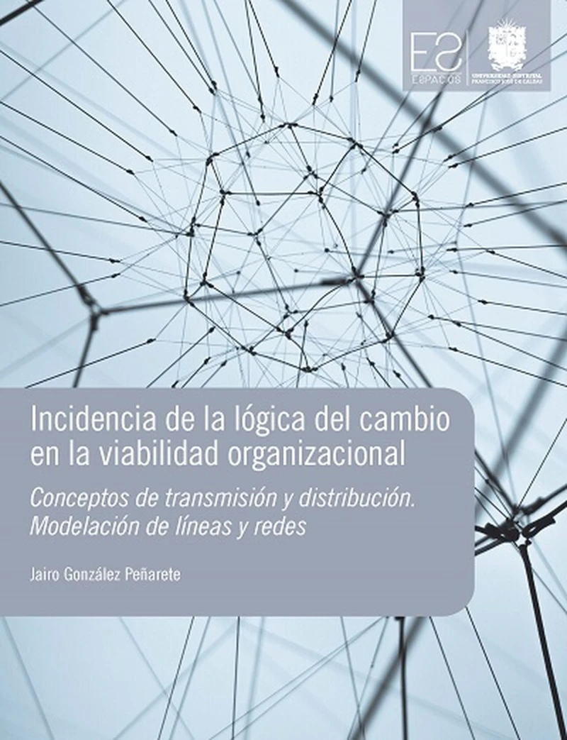 Portada: Incidencia de la lógica del cambio en la viabilidad organizacional