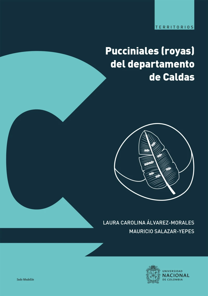 Portada: Pucciniales (royas) del departamento de Caldas