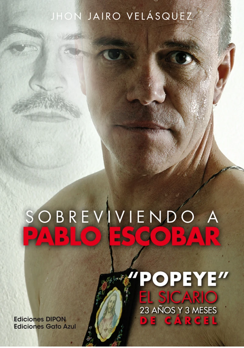 Portada: Sobreviviendo a Pablo Escobar