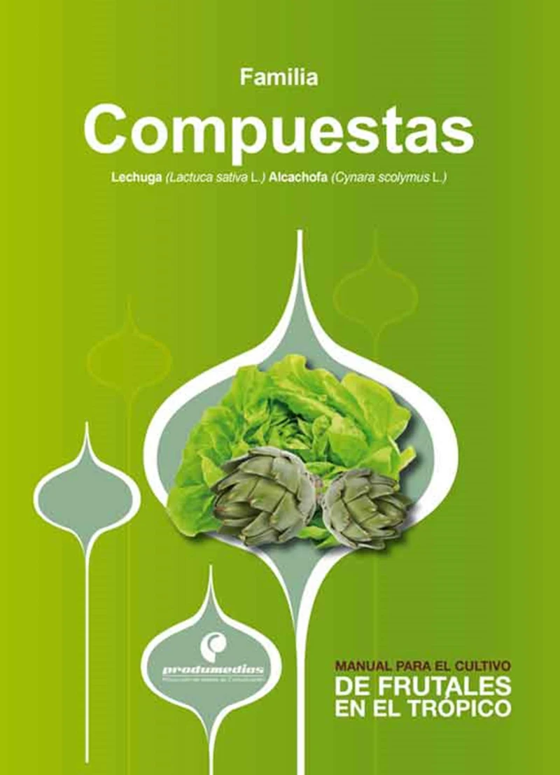 Portada: Manual para el cultivo de hortalizas. Familia Compuestas