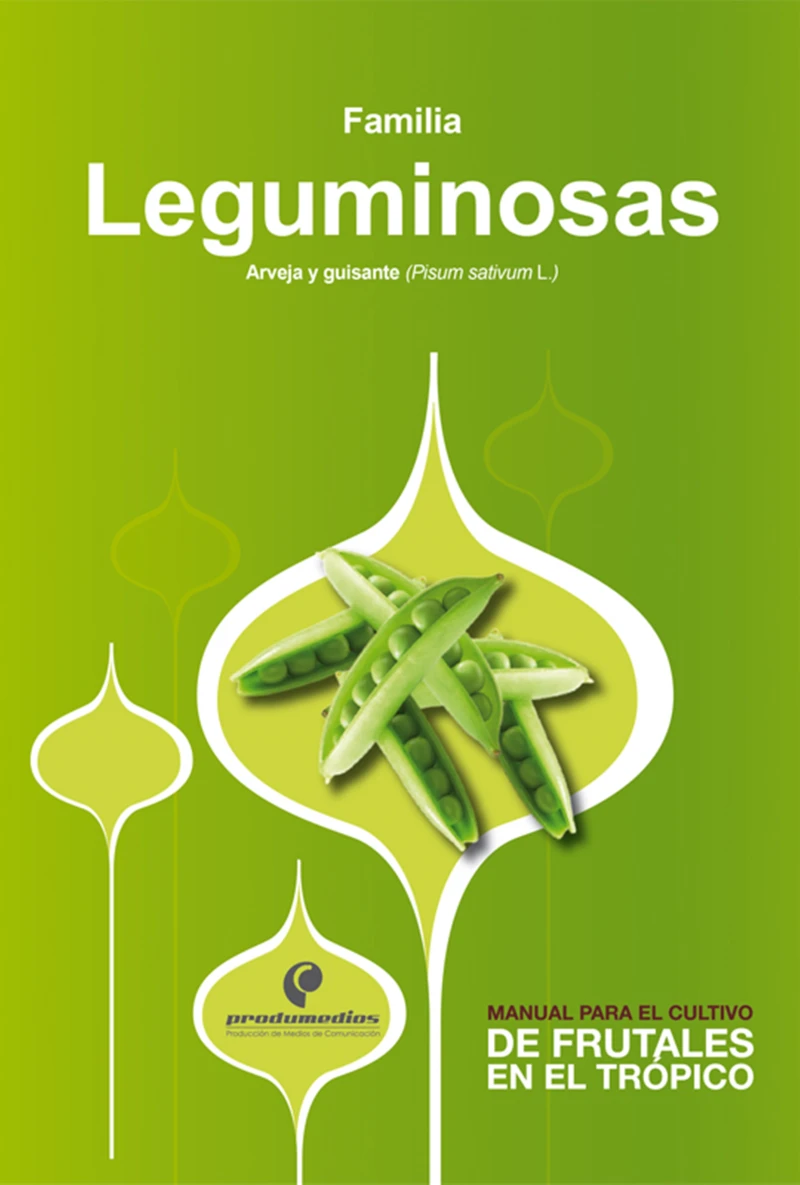 Portada: Manual para el cultivo de hortalizas. Familia Leguminosas