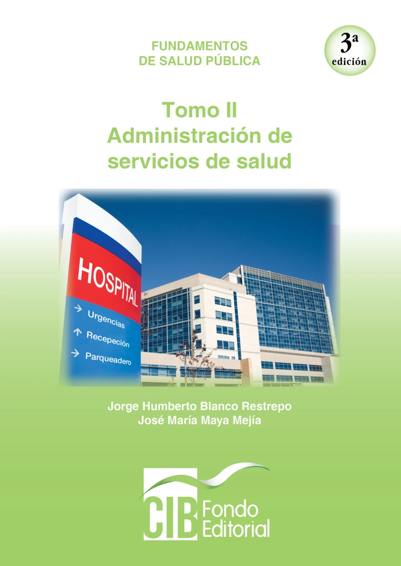 Portada: Fundamentos de salud pública. Tomo II. Administración de servicios de salud