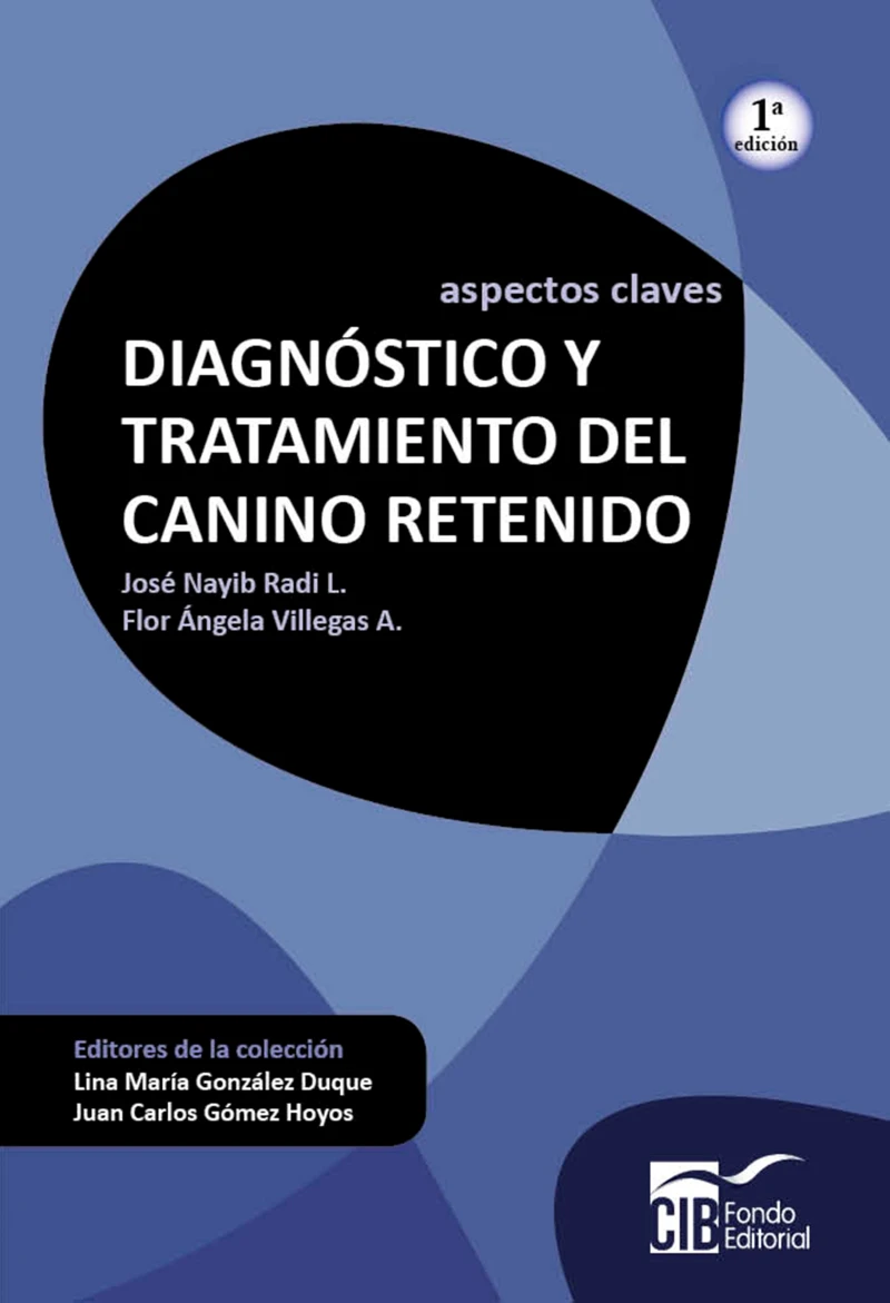 Portada: Diagnóstico y tratamiento del canino retenido
