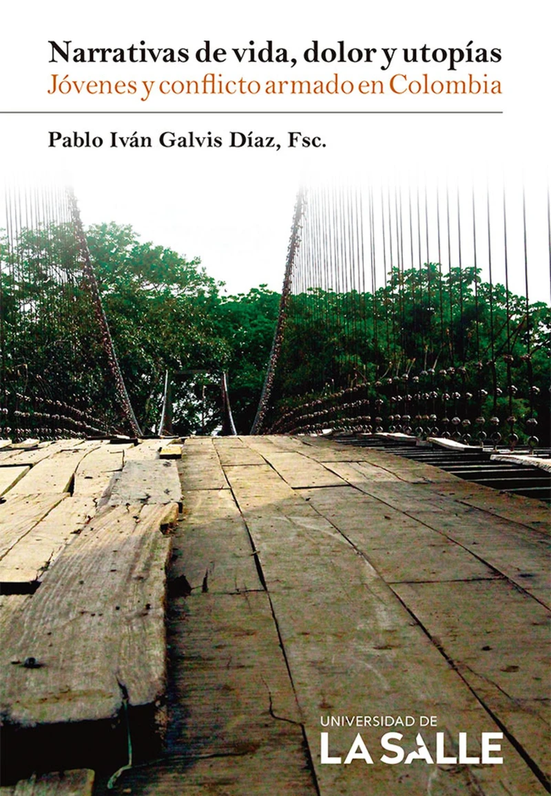 Portada: Narrativas de vida, dolor y utopías