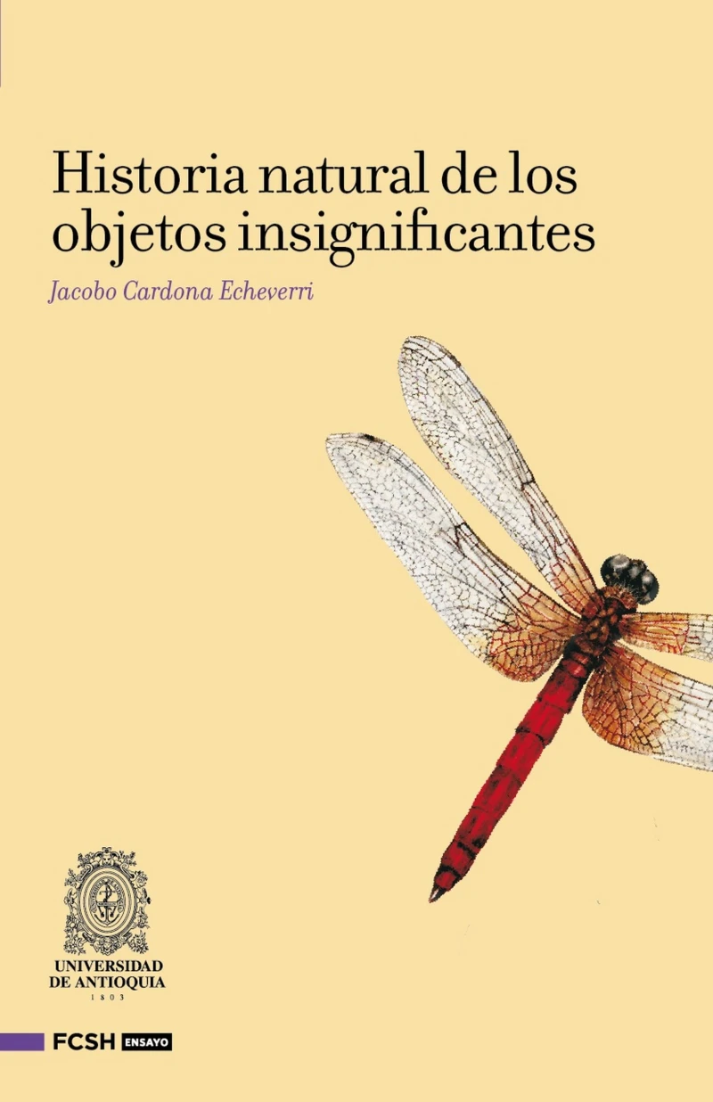 Portada: Historia natural de los objetos insignifantes