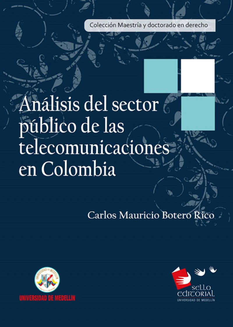 Portada: Análisis del sector público de las telecomunicaciones en Colombia