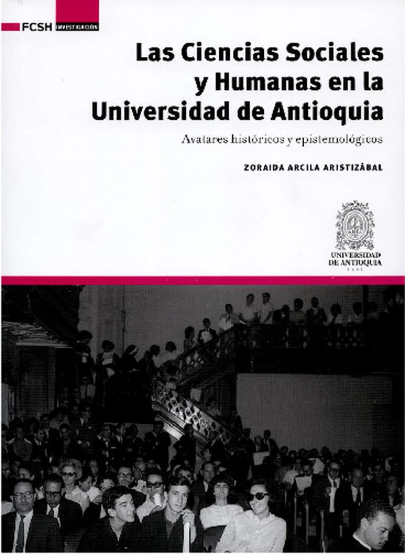 Portada: Las Ciencias Sociales y Humanas en la Universidad de Antioquia