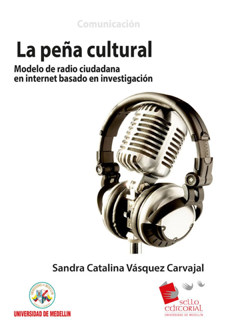 Portada: La Peña Cultural: modelo de radio ciudadana en Internet basado en investigación