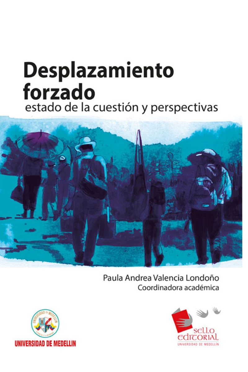 Portada: Desplazamiento forzado: estado de la cuestión y perspectivas