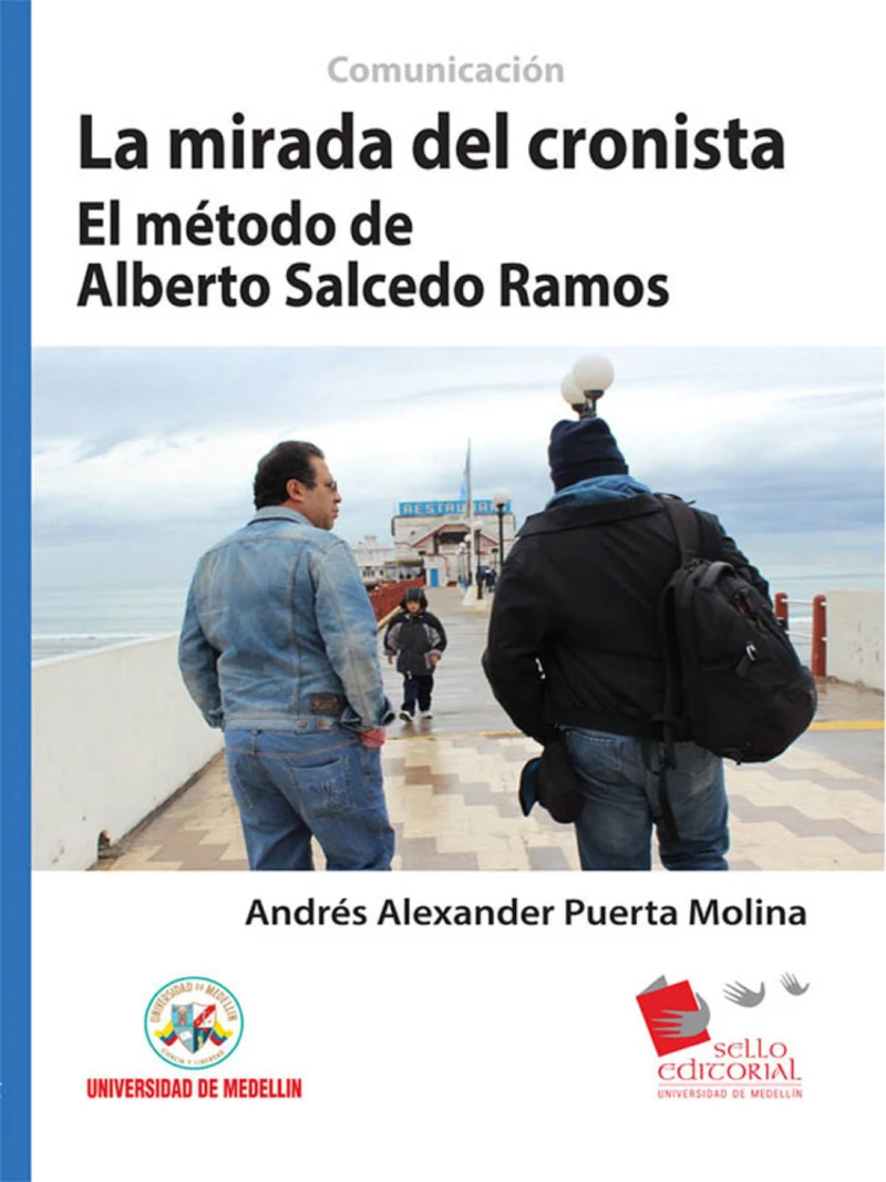 Portada: La mirada del cronista