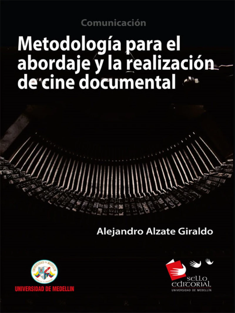 Portada: Metodología para la realización y abordaje en cine documental