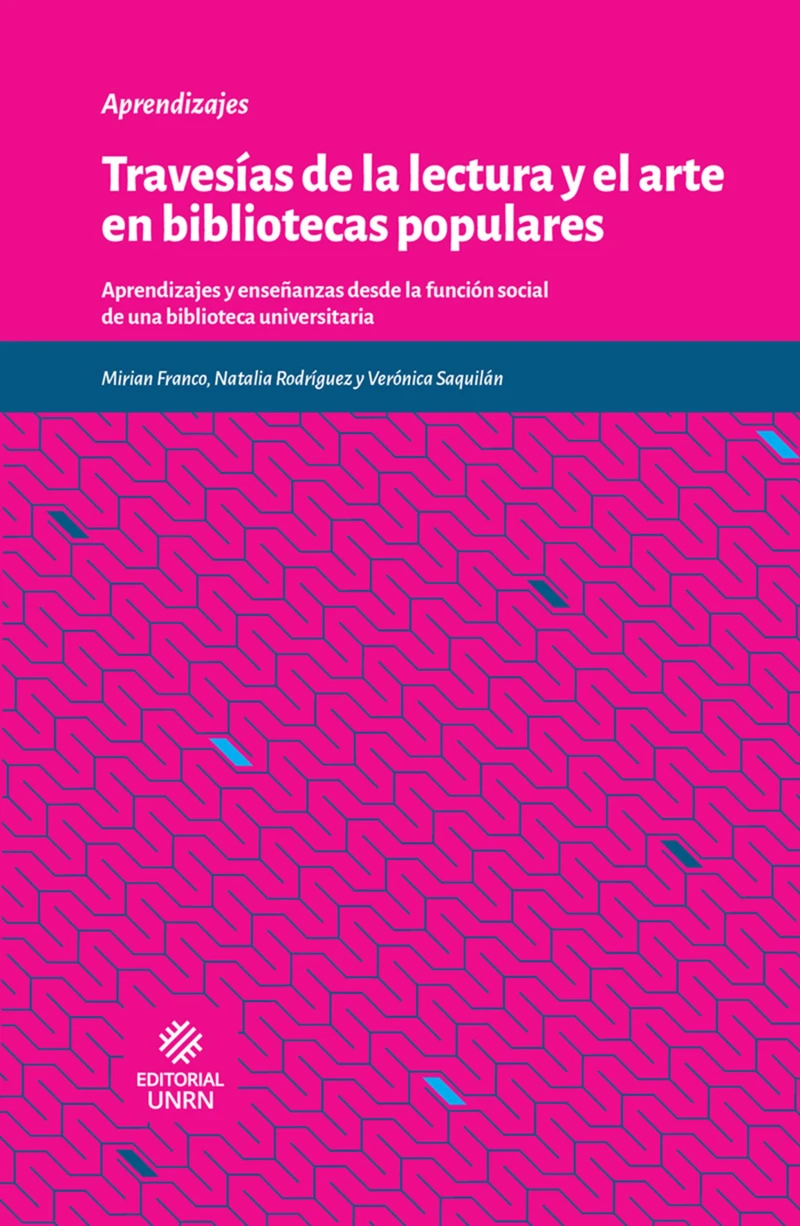 Portada: Travesías de la lectura y el arte en bibliotecas populares