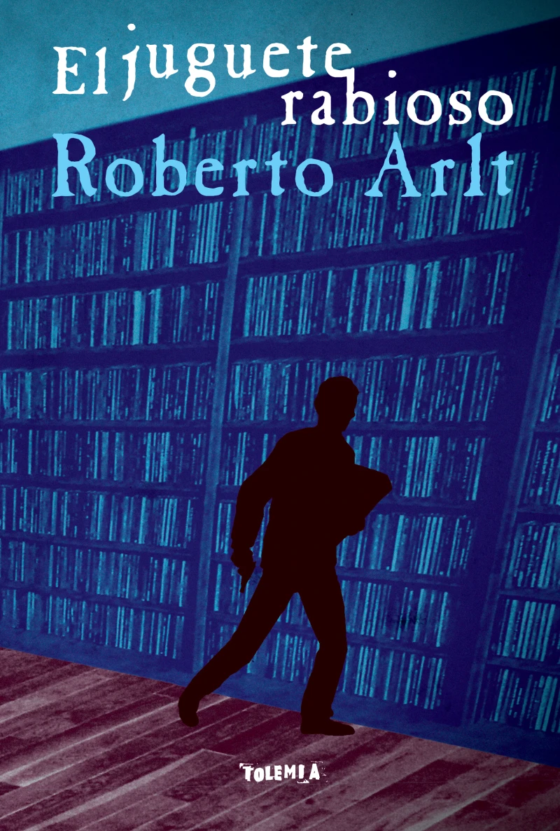 Portada: El juguete rabioso