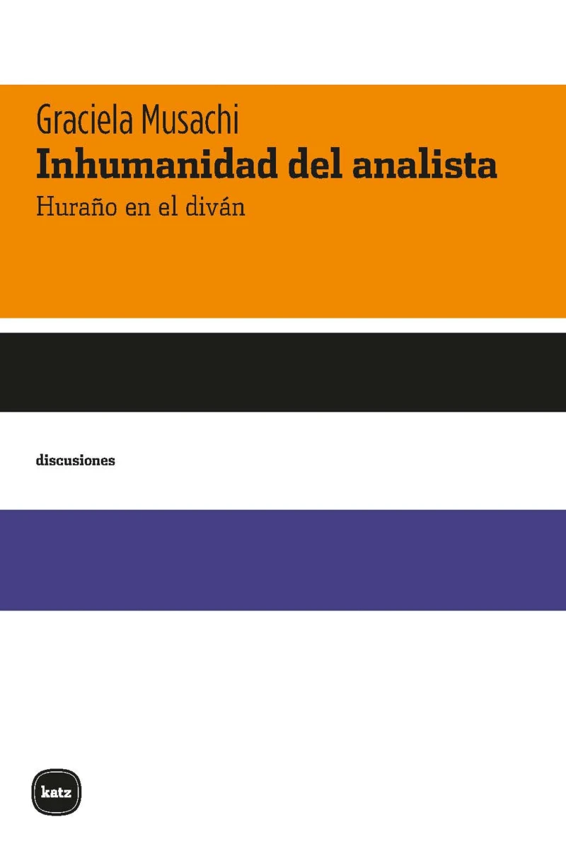 Portada: Inhumanidad del analista 