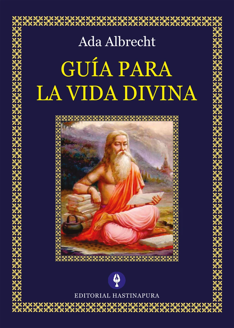 Portada: Guía para la Vida Divina