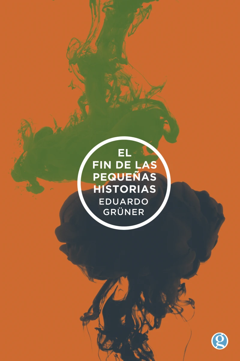 Portada: El fin de las pequeñas historias