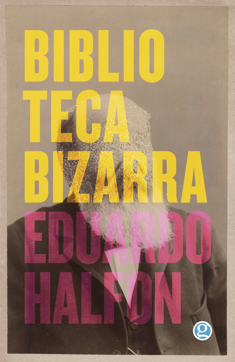 Portada: Biblioteca bizarra