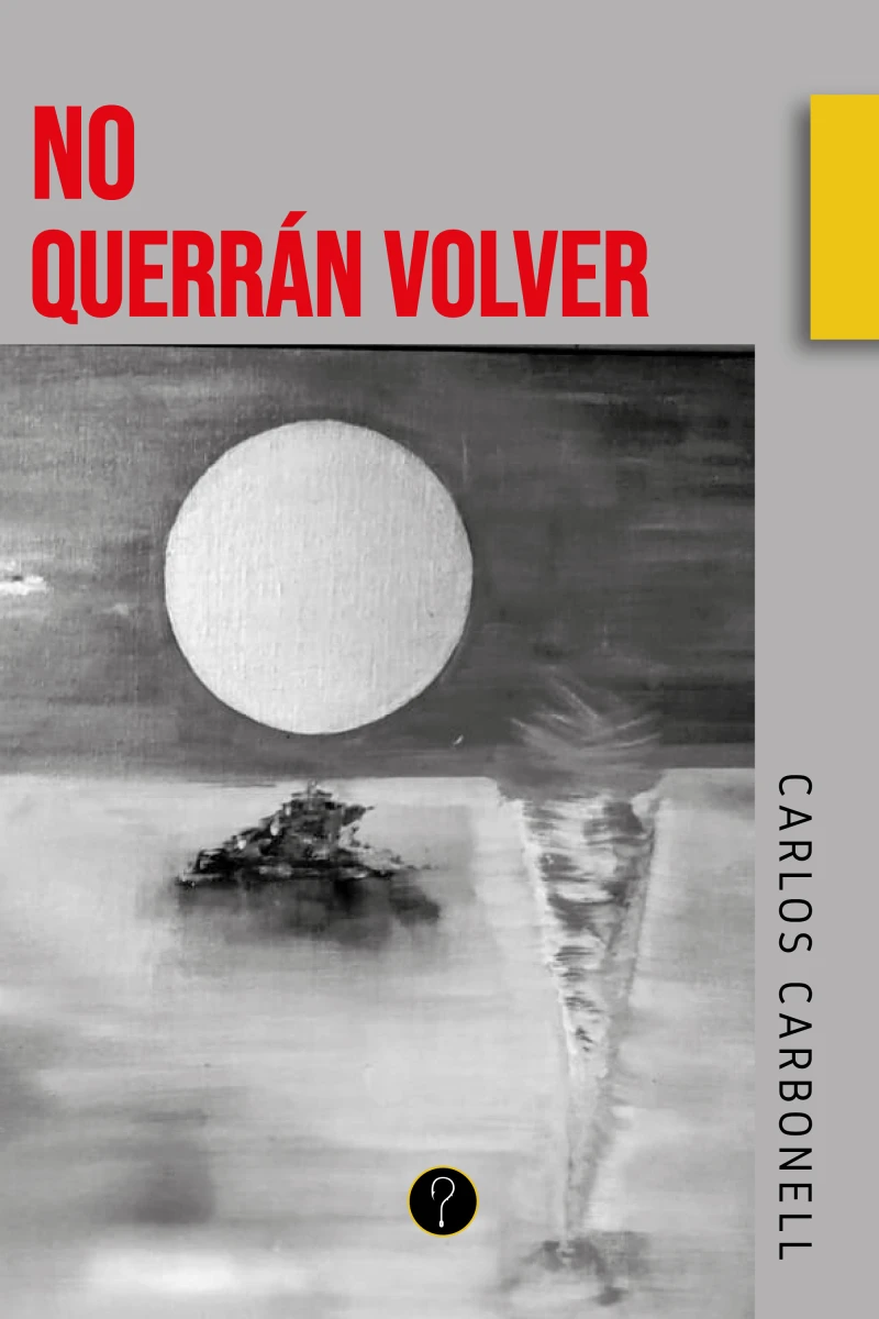 Portada: No querrán volver