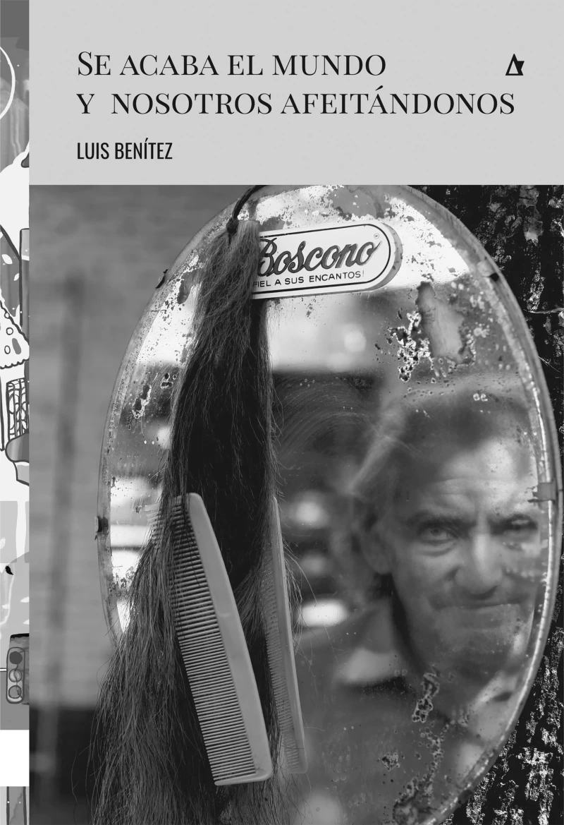 Portada: Se acaba el mundo y nosotros afeitándonos