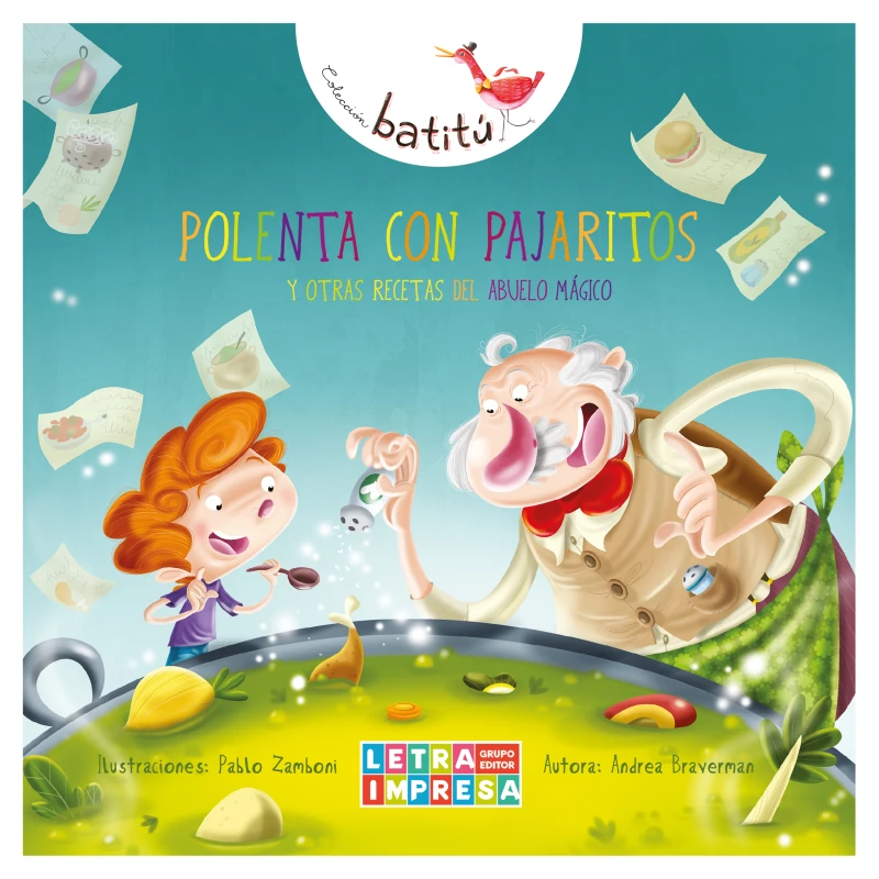 Portada: Polenta con pajaritos