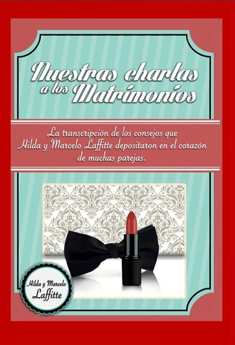 Portada: Nuestras charlas a los matrimonios
