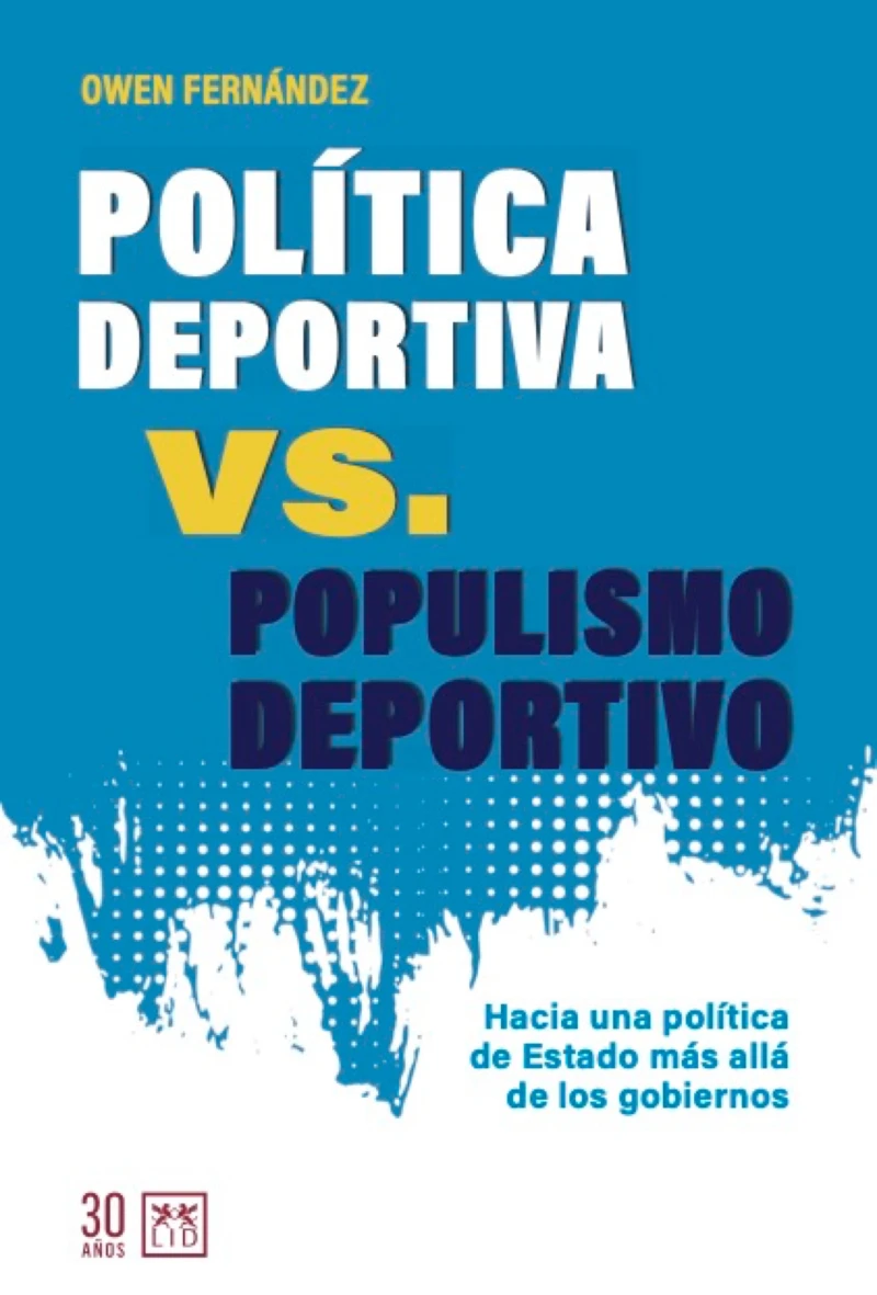Portada: Política deportiva vs. populismo deportivo