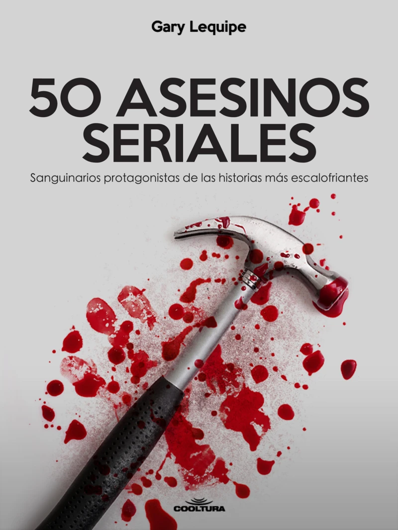 Portada: 50 ASESINOS SERIALES