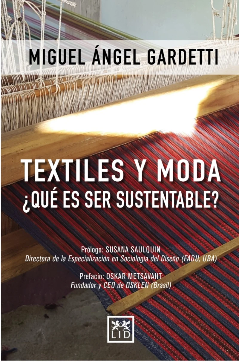 Portada: Textiles y moda ¿Qué es ser sustentable?
