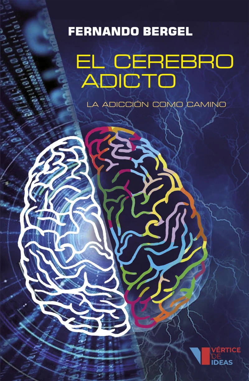 Portada: El cerebro adicto