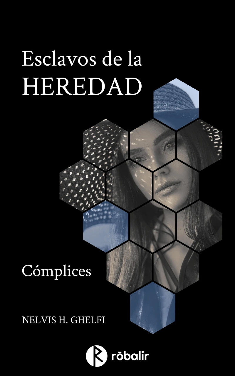 Portada: Esclavos de la heredad 1: Cómplices