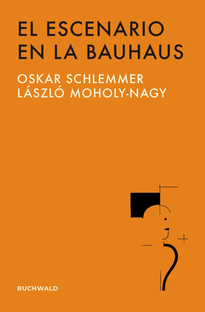 Portada: El escenario en la Bauhaus