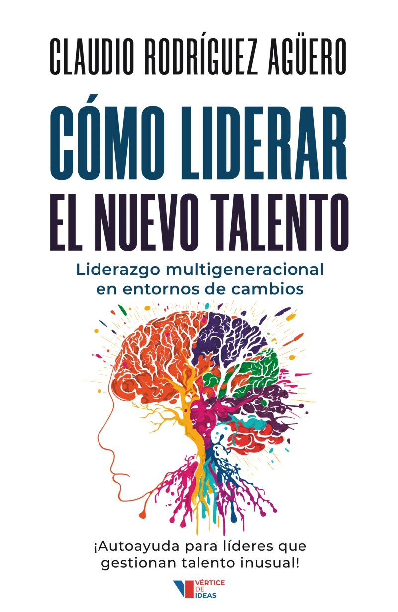 Portada: Cómo liderar el nuevo talento