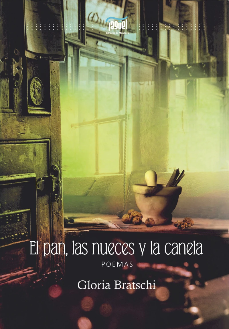 Portada: El pan, las nueces y la canela