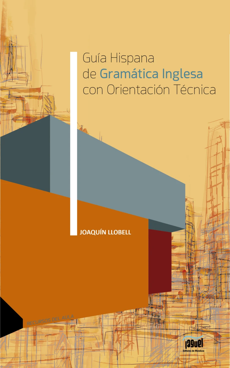 Portada: Guía Hispana de Gramática Inglesa con Orientación Técnica
