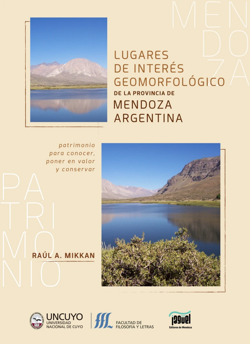 Portada: Lugares de interés geomorfológico de la provincia de Mendoza, Argentina