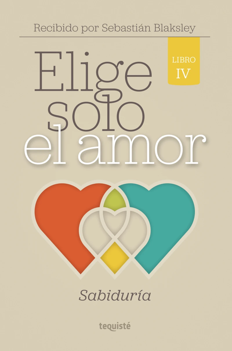 Portada: Elige solo el amor: Sabiduría