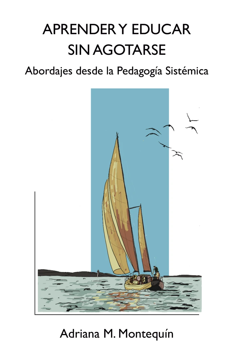 Portada: Aprender y Educar sin agotarse