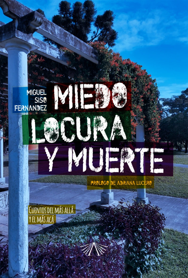 Portada: Miedo, locura y muerte