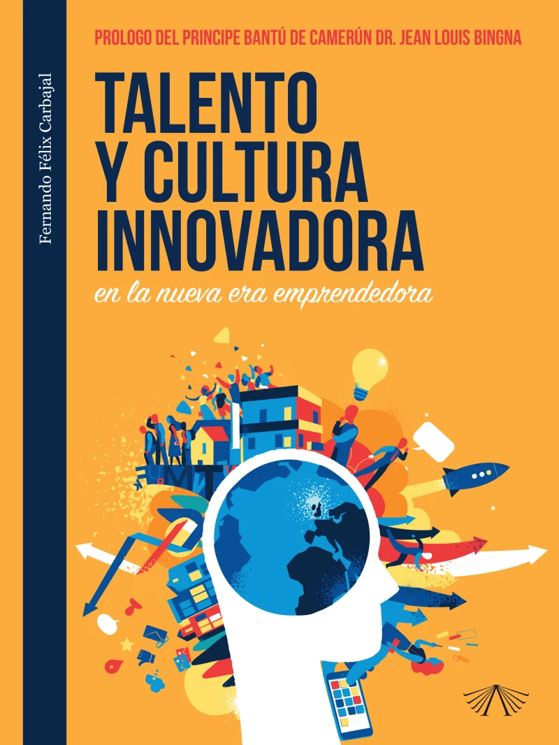 Portada: Talento y cultura innovadora en la nueva era emprendedora