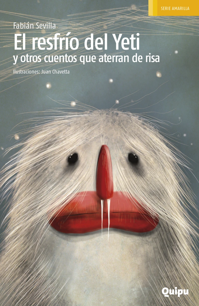 Portada: El resfrío del Yeti y otros cuentos que aterran de risa