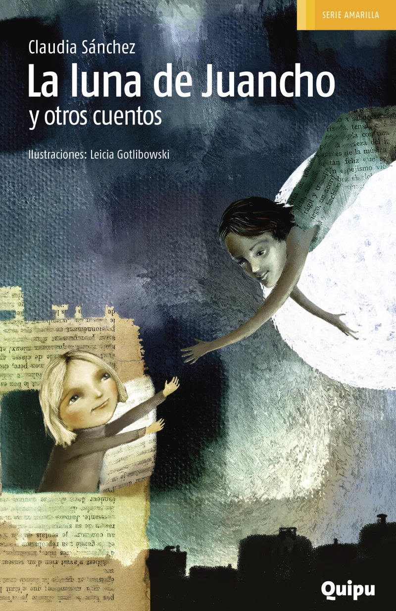 Portada: La luna de Juancho y otros cuentos
