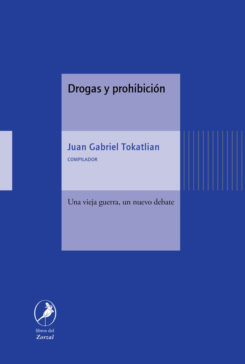 Portada: Drogas y prohibición