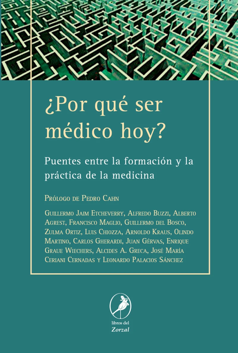 Portada: ¿Por qué ser médico hoy?