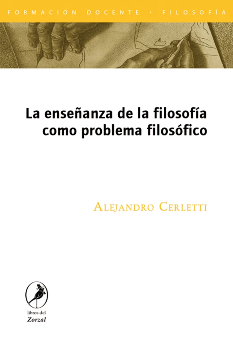 Portada: La enseñanza de la filosofía como problema filosófico