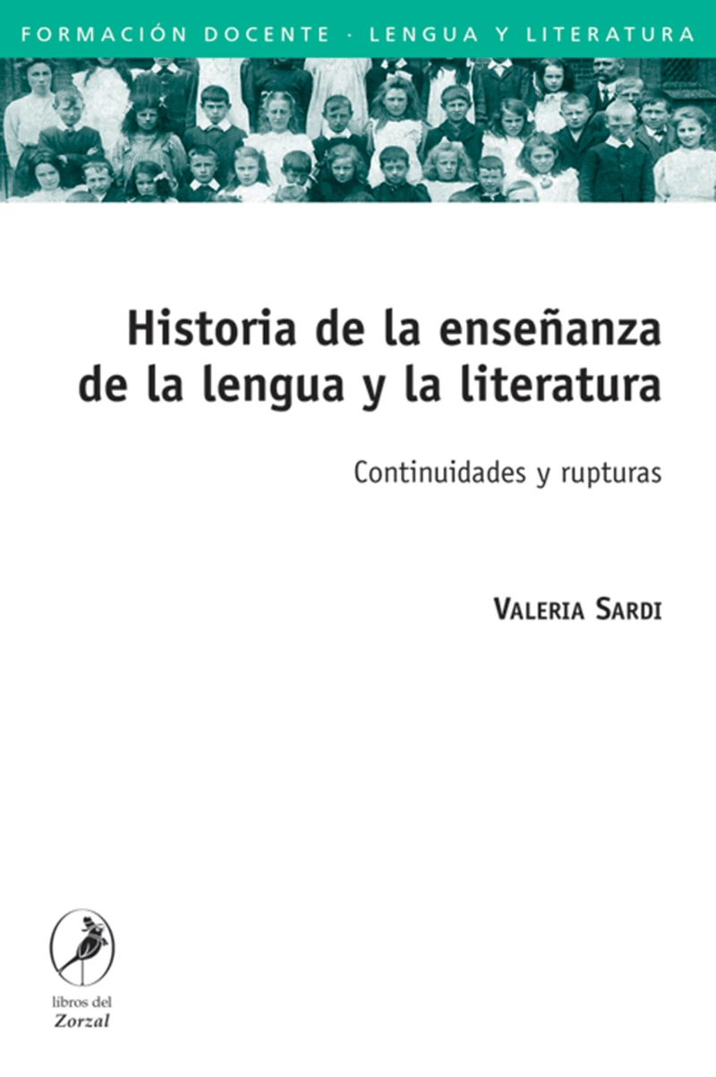 Portada: Historia de la enseñanza de la lengua y la literatura