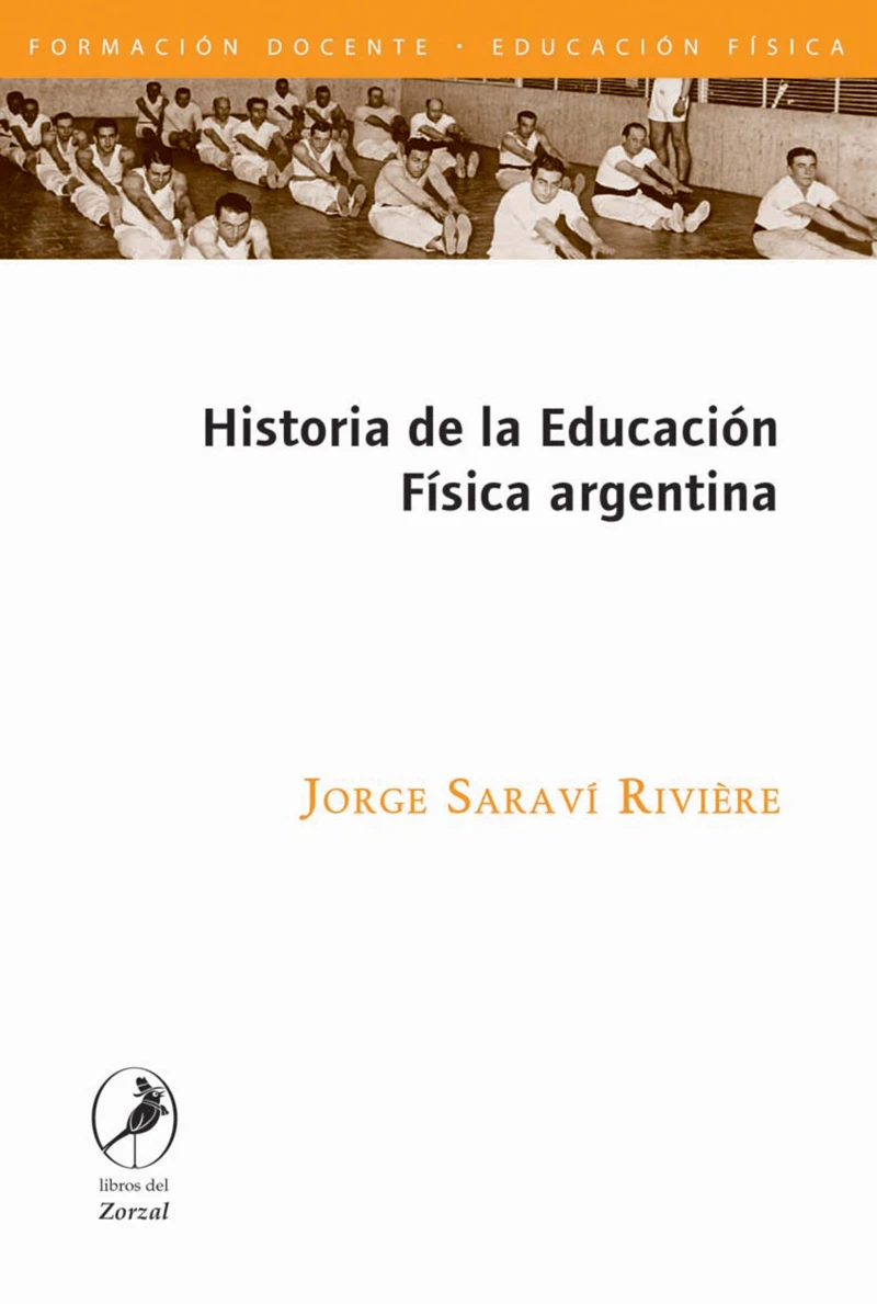 Portada: Historia de la Educación Física argentina