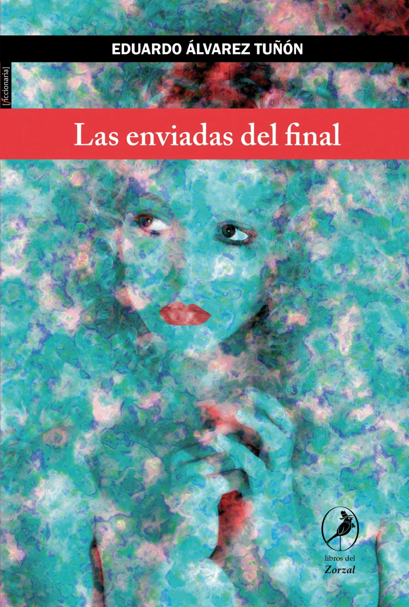 Portada: Las enviadas del final